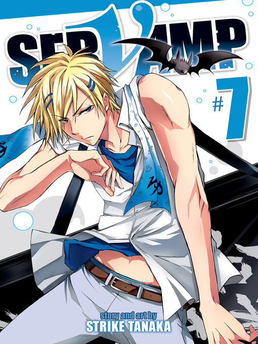 Title details for SerVamp, Volume 7 by STRIKE TANAKA - Available